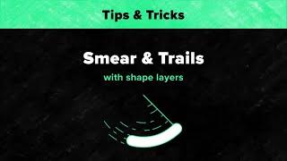 Smear & Trails with Shape Layers
