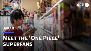 Meet Japan's 'One Piece' superfans | AFP