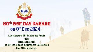 60th BSF Day Parade