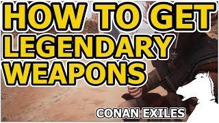 How to get Legendary Weapons OR SKELETON KEY, CHESTS OPENING | CONAN EXILES
