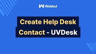 HOW TO CREATE HELP DESK CONTACT FORM IN OPENCART?