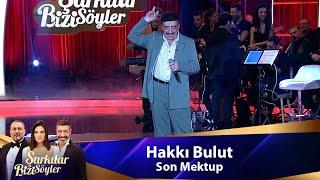 Hakkı Bulut - SON MEKTUP