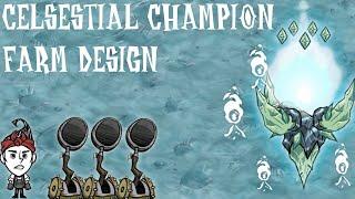 Celestial Champion Farm Design Tutorial [Don't Starve Together]