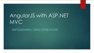 AngularJS with ASP.NET MVC [1] - Implementing CRUD operations Part 1