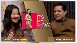 Rishi Dhamala & Ram Kumari Jhakri | It's My Show With Oshin Sitaula E02 | 29 June  2024