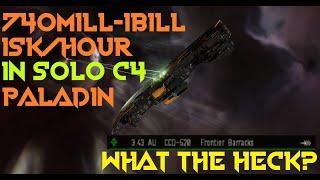 Up to 1 Billion Isk per Hour in C4 Solo Paladin - WHAT? - EVE Online Wormhole Farm