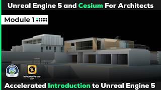 Unreal Engine 5 For Architects | Module 1 (Free Course)