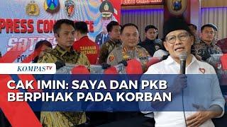 Cak Imin Tanggapi soal Anak Anggota DPR Fraksi PKB Aniaya Wanita hingga Tewas