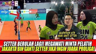 SETTER BERULAH LAGIMEGAWATI MINTA PELATIH JAKARTA BIN GANTI SETTER JIKA INGIN JUARA PROLIGA!