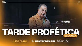 TARDE PROFÉTICA | Pr. Romildo Resende | 23/09/24