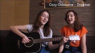 Ozzy Osbourne - Dreamer (cover by Twins Kovl)