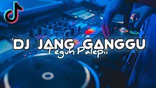 DJ JANG GANGGU SLOW BEAT Viral tiktok Dj Slow