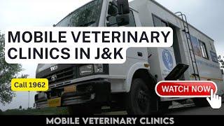 MOBILE VETERINARY CLINIC: KASHMIR DIVISION