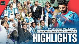 Civil Services Kabaddi Final | CS Delhi Vs Rajasthan Highlights | Pardeep Narwal & Rahul Chaudhari