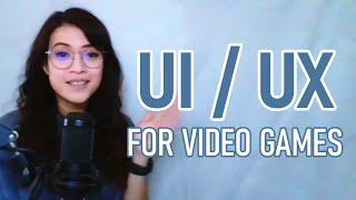 A Primer to UI/UX for Video Games