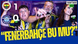 “Senin icraatlarını biz şimdi göreceğiz” | Fenerbahçe 1-0 Adana Demirspor | Maç Sonu Taraftarın Sesi