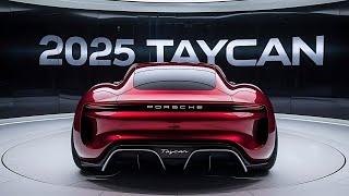 The King Of Porsche is Return: 2025 Porsche Taycan unveiling First look!