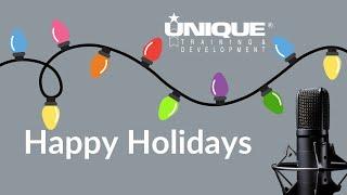 Happy Holidays from Unique Training & Development