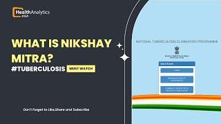 What is Nikshay Mitra? #Tuberculosis