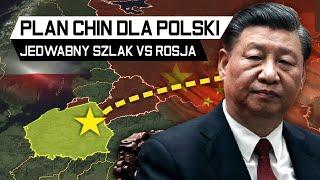 POLSKA ważniejsza od ROSJI? CHINY vs PUTIN walka o Europę