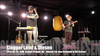 Slagger Lund & Olesen - Nobody Puts Jens Vejmand in the Corner - 2024-05-24 - KBH, Islands Brygge,DK
