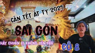 cô 8 cho biết cận tết ất tỵ 2025 nếu không lo chuẩn bị thì không yên đâu | tâm linh huyền bí