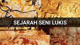 SEJARAH SENI LUKIS