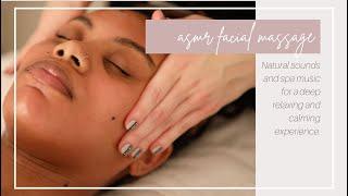 ASMR FACIAL MASSAGE | Natural sounds and spa music