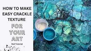 How to make easy crackle  texture