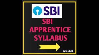 recent updates sbi apprentice syllabus hope it's will be usefulwork.hard and achieve your goal