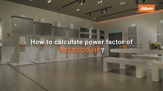 How to calculate power factor of AVENTOS HF?