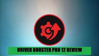 Driver Booster 12 - Review