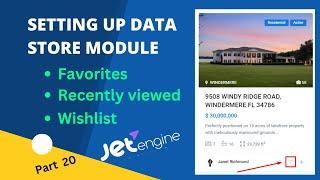 How to display favorites and recent viewed using jet engine || Data store