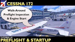 X Plane 11 : Airfoillabs Cessna 172 : Tutorial 1 Preflight & Startup