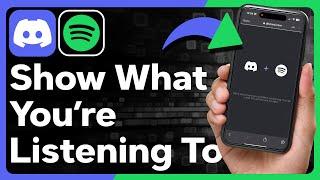 How To Show What You're Listening To Spotify On Discord