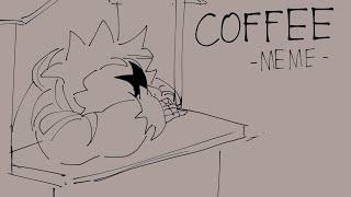 Coffee - meme | Horror Sans [UnderTale AU].