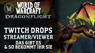 So bekommt ihr Twitch drops für Dragonflight Das sind die Twitch Drops für Warcraft