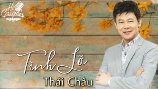 TÌNH LỠ - THÁI CHÂU