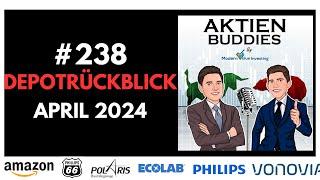 Depotrückblick April 2024 - Amazon - Ecolab - Phillips66 - Vonovia - Getir - Deutsche Bank - SBux