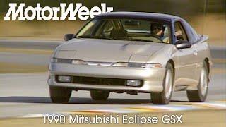 1990 Mitsubishi Eclipse GSX | Retro Review