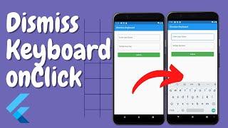 Flutter Tutorial Dismiss Keyboard On Tapping Outside