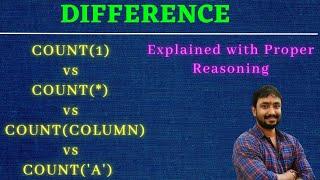 Difference between COUNT(1) , COUNT(*), COUNT(COLUMN) and COUNT(ANYTHING)