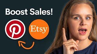 How to Get More Etsy Sales With Pinterest (2024 Tutorial)