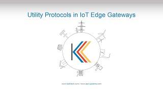 Utility Protocols in IoT Edge Gateways