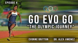 The Olympic Journey - Evonne Britton & Dr. Alex Jimenez | El Paso, Tx (2021)