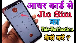 Aadhar Card Se Jio Sim Tele-Verification Kaise Kare ? 