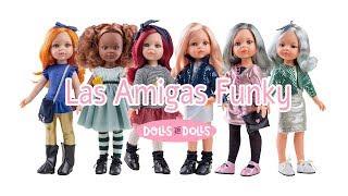 Las Amigas Funky - Paola Reina Dolls