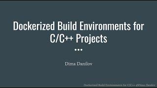 Dockerized build environments for C/C++ projects