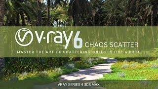 V-Ray 6 Scatter | Chaos Scatter | Learn to Scatter Objects like a Pro