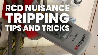 RCD Nuisance tripping tips and tricks tools and meters ￼